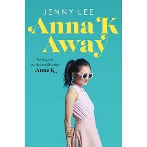 Anna K Away -- Jenny Lee